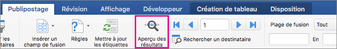 Dans l’onglet Publipostage, l’option Aperçu des résultats est mise en évidence