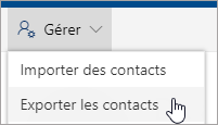 Dans la barre d’outils, sélectionnez Gérer, puis Exporter des contacts