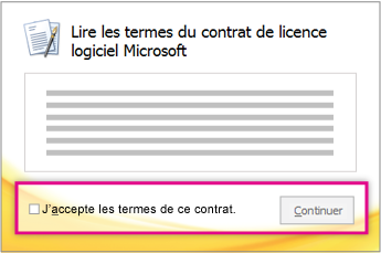 Lisez et acceptez les termes du contrat de licence