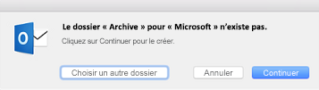 Ce message s’affiche la première fois que vous utilisez le bouton Archiver dans Outlook 2016 pour Mac