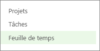 Feuille de temps dans le menu de lancement rapide