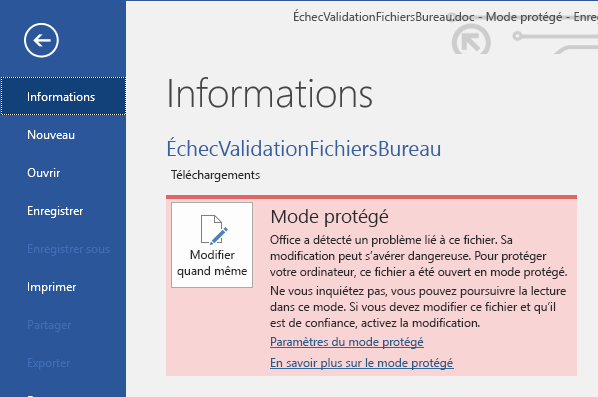 Mode protégé échec de validation de fichier Office en mode Backstage