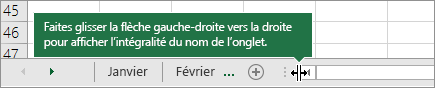 Faites glisser la flèche gauche-droite vers la droite pour afficher un ou plusieurs onglets