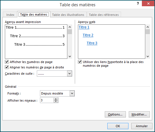 Utilisez la boîte de dialogue Table des matières pour personnaliser l’apparence de votre table des matières.