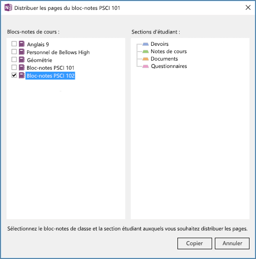 Volet Distribution de bloc-notes croisée dans Bloc-notes OneNote pour la classe comportant une liste de blocs-notes OneNote pour la classe avec des cases à cocher et une liste de sections de destination de bloc-notes d’étudiant.