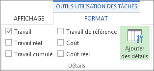 Onglet Format des outils d’utilisation des tâches, bouton Ajouter des détails