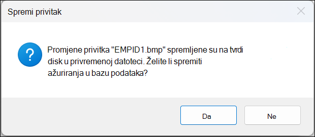 Okvir s porukom o potvrdi privitka spremi s gumbima Da i Ne.