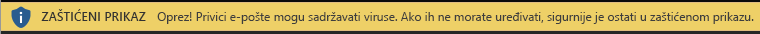 Zaštićeni prikaz za privitke e-pošte koji se smatraju nepouzdanima