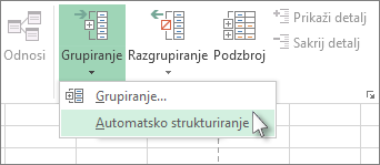 Kliknite strelicu ispod naredbe Grupiranje, a zatim Automatsko strukturiranje.