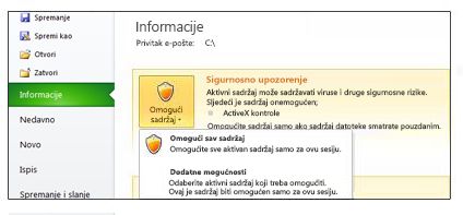 Sigurnosno upozorenje u slučaju kada datoteka nije pouzdana