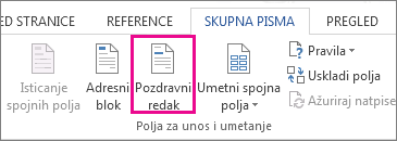 Snimka zaslona s karticom Skupna pisma u programu Word i istaknutom naredbom Redak pozdrava.