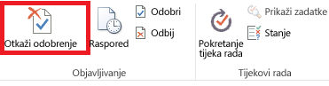 Vrpca s prikazanim gumbom za otkazivanje odobravanja