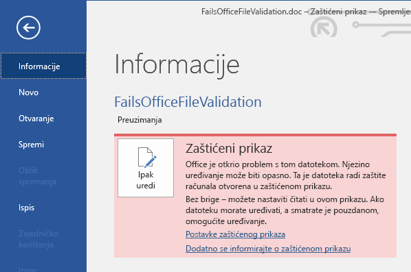 Zaštićeni prikaz Neuspješna provjera valjanosti datoteke sustava Office u prikazu Backstage