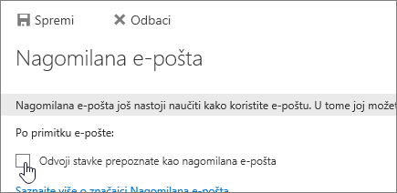 Da biste isključili značajku nagomilane e-pošte, poništite odabire na stranici i odaberite Spremi.