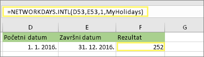 =NETWORKDAYS.INTL(D53;E53;1;MyHolidays) i rezultat: 252