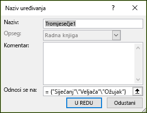 Dodavanje imenovane konstante polja iz formula > Definirani nazivi > Upravitelj naziva > Novo