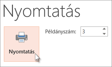 Kattintás a Nyomtatás gombra