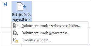 Képernyőkép a Word Levelezés lapjáról, amelyen a Befejezés és egyesítés parancs van kiemelve.