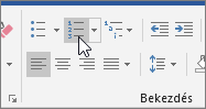 A Felsorolás és a Számozás gomb a Kezdőlap lapon