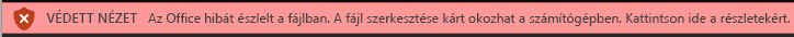 Az Office-fájlellenőrzésnek meg nem felelő dokumentumok védett nézete