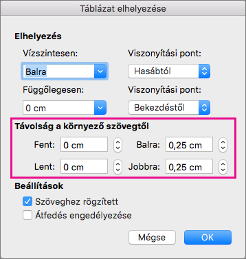 Állítsa be a kijelölt táblázat és a szövegtörzs közötti térközt a Távolság a környező szövegtől területen.