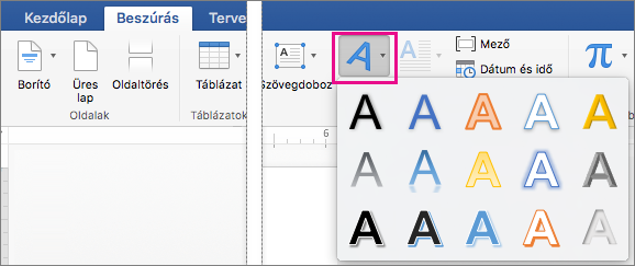 A Beszúrás lap WordArt eleme kiemelve.