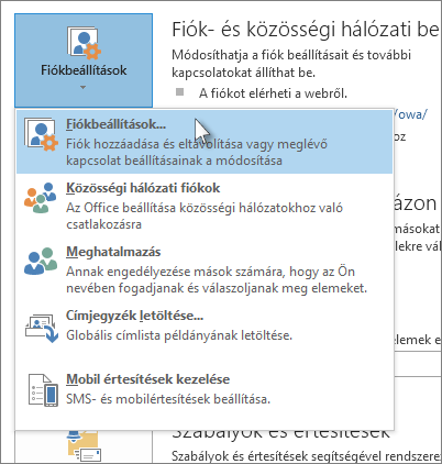 Kattintás a Fájl > Fiókbeállítások > Fiókbeállítások parancsra