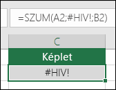 Az Excel #HIV! hibát jelenít meg, ha érvénytelen egy cellahivatkozás