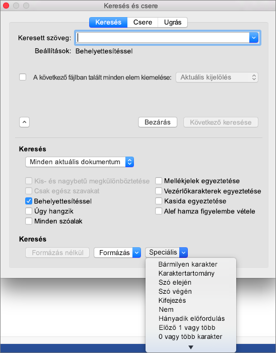 Helyettesítő karakterek használata a Keresés és csere párbeszédpanelen