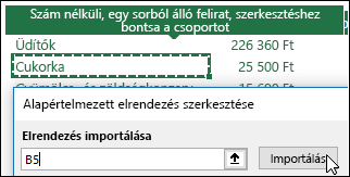 Meglévő kimutatásbeállítások importálása egy tetszőleges kimutatást kijelölve, majd az Importálás elemre kattintva