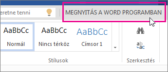 A Megnyitás a Word programban gomb a Word Online Szerkesztés nézetében