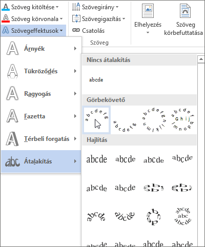 Hajlítottá átalakító szövegeffektus választása
