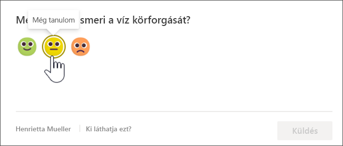 Képernyőkép a reflektálási bejelentkezés tanulói nézetéről válasz előtt. Az egérmutatót a sárga, bizonytalan emoji fölé viszik, és egy elemleírás jelenik meg: "Még tanulok"