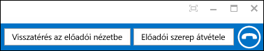 Visszatérés/az előadói szerepkör átvétele