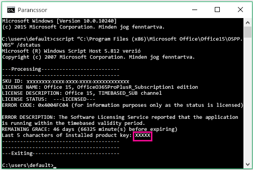 Egy termékkulcs utolsó öt számjegyét megjelenítő parancssor