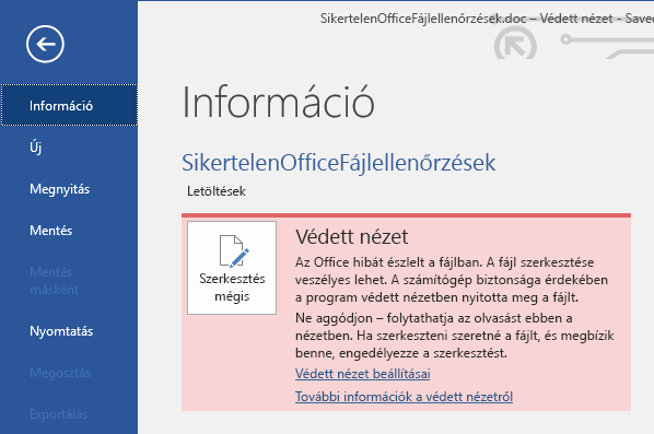A védett nézet sikertelen Office-fájlellenőrzésről tájékoztató üzenete Backstage nézetben