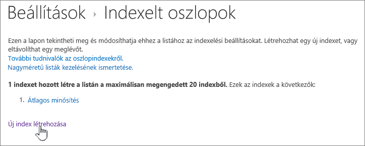 Indexelt oszlopok lap kiemelt Új index létrehozása gombra