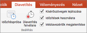 A képernyőfelvételen a Diavetítés lap látható, rajta az Időzítéspróba és a Diavetítés felvétele gombbal, valamint a Kísérőszövegek lejátszása, Időzítések használata és Médiavezérlők megjelenítése jelölőnégyzettel.