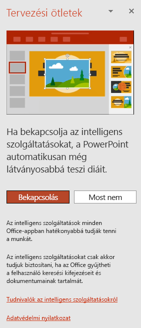 A PowerPoint Tervező meghívásakor megjelenő kezdeti üzenet