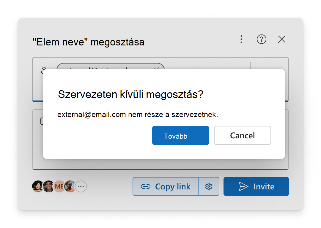 Megerősítést kérő üzenet jelenik meg, ha a szervezeten kívüli személyekkel oszt meg egy elemet