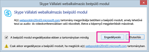 A Skype Vállalati webalkalmazás beépülő modul megbízhatóvá minősítése