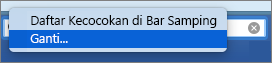 Opsi Ganti disorot dalam kotak Pencarian