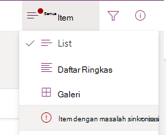 Pilih opsi "Item dengan masalah sinkronisasi" dari menu "Opsi beralih tampilan".