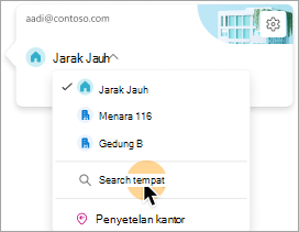 Cuplikan layar memperlihatkan opsi untuk memilih gedung sebagai lokasi kerja Anda