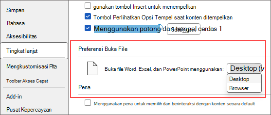 Gambar memperlihatkan opsi untuk memilih Desktop atau Browswer dari menu menurun saat file Anda membuka preferensi.