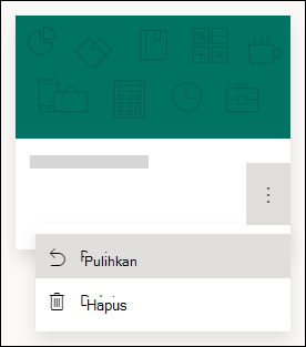 Memulihkan formulir atau menghapus opsi formulir untuk formulir di Microsoft Forms