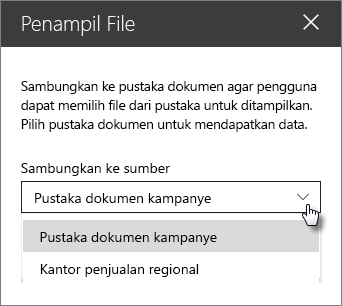 Panel properti penampil file dengan menu menurun Sambungkan ke sumber