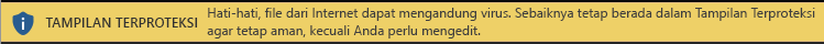 Tampilan Terproteksi untuk dokumen dari internet