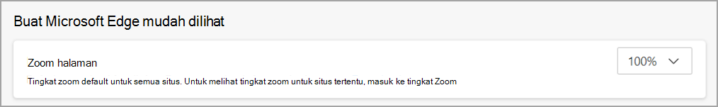 Pengaturan menu Microsoft Edge untuk menyesuaikan zoom halaman.