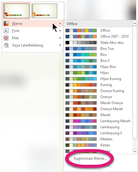 Di bagian bawah menu Warna, pilih Kustomisasi Warna